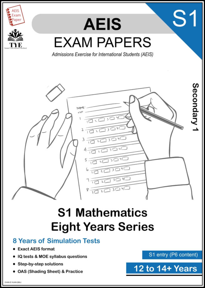 AEIS Exam Paper Math  Sec1 (8 Years Series)